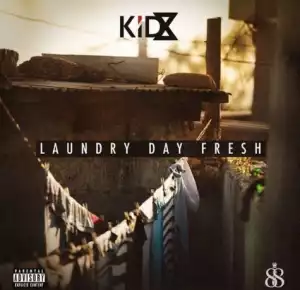 KiD X - Laundry Day Fresh